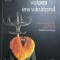 Inca de pe atunci vulpea era vanatorul Herta Muller