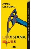 Louisiana blues - James Lee Burke