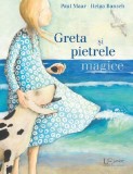 Greta si pietrele magice - Paul Maar, 2016