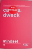 Mindset. O Noua Psihologie a Succesului &ndash; Carol S. Dweck, Carte Noua/Anticariat