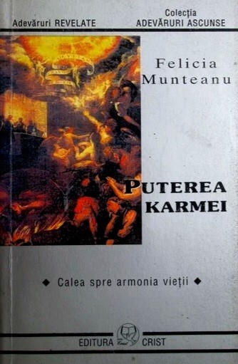 Puterea Karmei - Felicia Munteanu