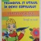INVATA CU DOXI! FRUMOSUL SI UTILUL IN OCHII COPILULUI , ABILITATI PRACTICE , CAIET PENTRU CLASA I de GABRIELA GORAN ... ELENA VLADA , 2006