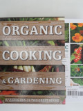 Organic cooking &amp; gardening - Ysanne Spevack, Christine and Michael Lavelle
