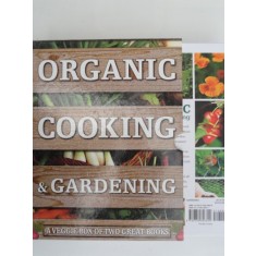 Organic cooking &amp; gardening - Ysanne Spevack, Christine and Michael Lavelle