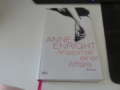 Anatomie einer Affare - Anne Enright , booker preis foto
