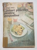 Carte veche Sfaturi practice pt Gospodine - GASTRONOMIE - Retete culinare