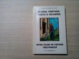 FECIORIA, CASATORIA, CURATIA SI CALUGARIA: Patru Feluri de Vietuire Crestineasca