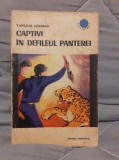 CAPTIVI IN DEFILEUL PANTEREI-VAHTANG ANANIAN EDITIE CARTONATA