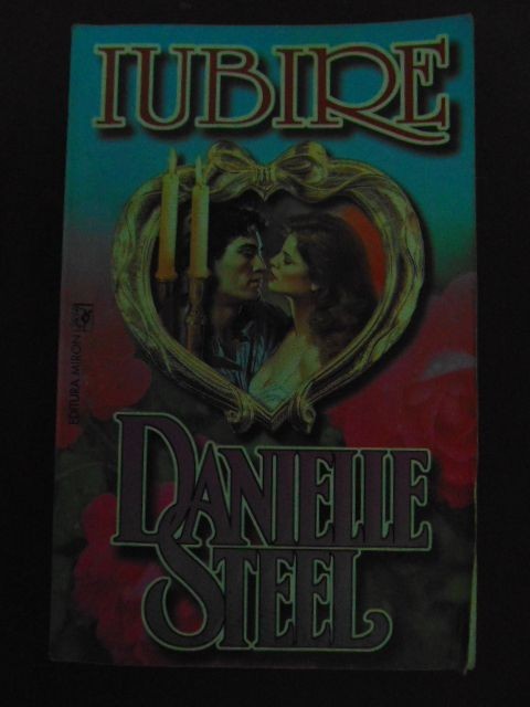 Iubire-Danielle Steele
