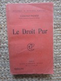 Le droit pur - Edmond Picard
