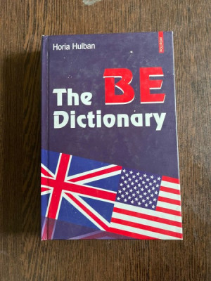 Horia Hulban - The be dictionary foto