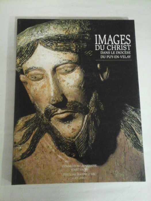 IMAGES DU CHRIST DANS LE DIOCESE DU PUY-EN-VELAY