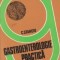 Gastroenterologie practica, Volumul al III -lea, cai biliare, pancreas, peritoneu