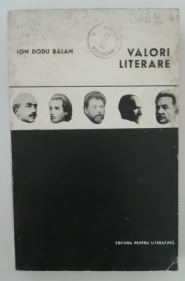 myh 416s - Ioan Dodu Balan - Valori literare - ed 1966 foto