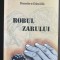 Robul zarului - Dumitru Dănăilă