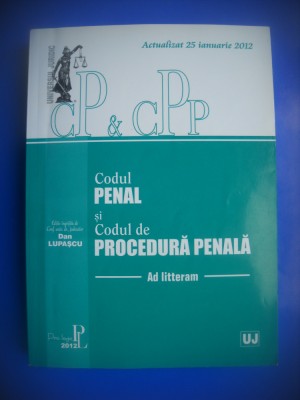 HOPCT DREPT -CODUL PENAL SI CODUL DE PROCEDURA PENALA -DAN LUPASCU 2012 -450 PAG foto