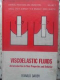 VISCOELASTIC FLUIDS. AN INTRODUCTION TO THEIR PROPERTIES AND BEHAVIOR-RONALD DARBY-231805