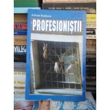 PROFESIONISTII.N CAZURILE COLONELULUI HORASCU - ADRIAN ENULESCU (cu dedicatia autorului)
