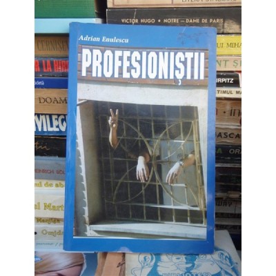 PROFESIONISTII.N CAZURILE COLONELULUI HORASCU - ADRIAN ENULESCU (cu dedicatia autorului) foto
