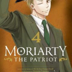 Moriarty the Patriot Vol.4 - Ryosuke Takeuchi, Sir Arthur Doyle, Hikaru Miyoshi