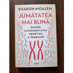 Sharon Moalem - Jumatatea mai buna