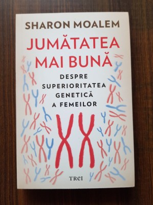 Sharon Moalem - Jumatatea mai buna foto