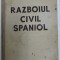 Ioan Ganea Razboiul civil spaniol 1937