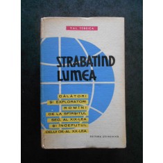 VAL. TEBEICA - STRABATAND LUMEA (1962, editie cartonata)