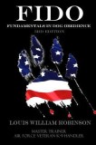 Fido Fundamentals in Dog Obedience: USAF K-9 Handler Training Guide for Pet Dogs