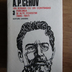 A. P. Cehov - Un roman cu un contrabas. Fericirea si alte povestiri. Opere