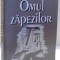 OMUL ZAPEZILOR de DUMITRU POPESCU , 2003