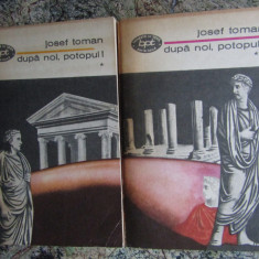 Dupa noi , potopul ! - Josef Toman 2 volume