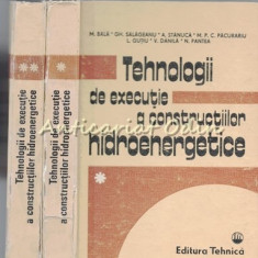 Tehnologii De Executie A Constructiilor Hidroenergetice I, II - M. Bala