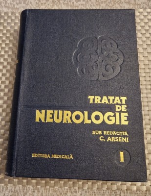 Tratat de neurologie volumul 1 C. Arseni foto