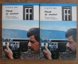 Filmul de amatori. Elemente de tehnica si cultura cinematografica (2 volume) - Dumitru Codaus, Rodica Pop