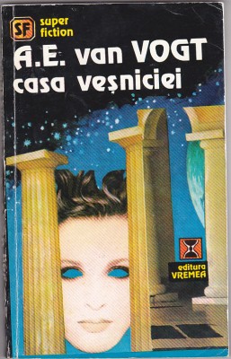 bnk ant A E Van Vogt - Casa vesniciei ( SF ) foto