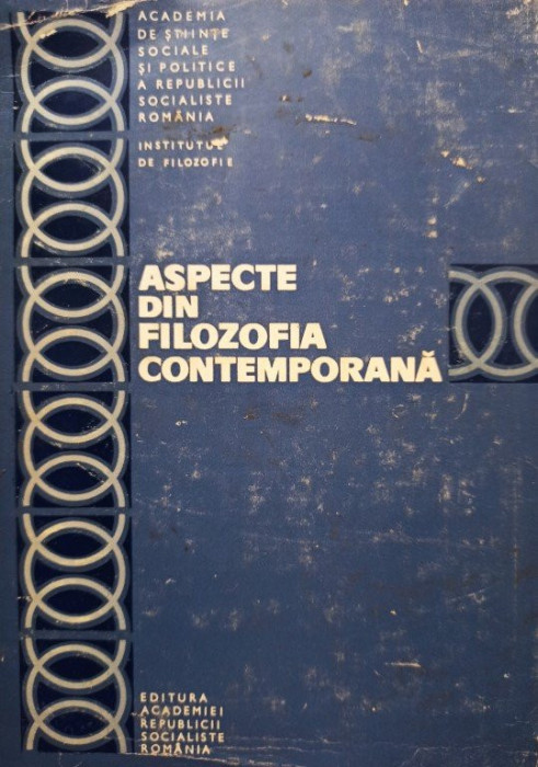 Al. Posescu - Aspecte din filozofia contemporana (1970)