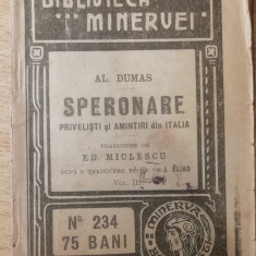 myh 621- Biblioteca Minervei - 234 - Speronare - Vol II - Al Dumas - 1919