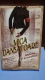 Mica dansatoare Anarhista, Balerina revolutionara, Muza - Melanie Leschallas