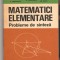 C9268 MATEMATICI ELEMENTARE. PROBLEME DE SINTEZA - BRANZEI