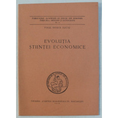 EVOLUTIA STIINTEI ECONOMICE de PAUL HORIA SUCIU , 1943