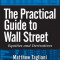 The Practical Guide to Wall Street: Equities and Derivatives