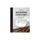 Modern Crochet: Patterns and Designs for the Minimalist Maker