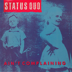 Vinil Status Quo – Ain't Complaining 12", 45 RPM (VG++)