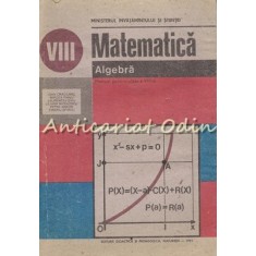 Matematica. Manual Pentru Clasa A VIII-A - Mircea Pianu, Laurentiu Gaiu