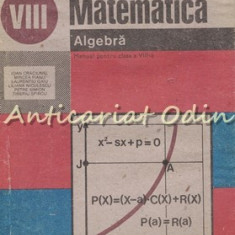 Matematica. Manual Pentru Clasa A VIII-A - Mircea Pianu, Laurentiu Gaiu