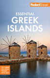 Fodor&#039;s Essential Greek Islands: With the Best of Athens