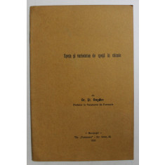SPETA SI VARIETATEA DE SPETA IN CHIMIE de DR. ST. BOGDAN , 1938