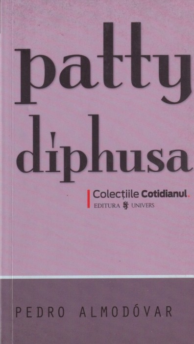 Pedro Almodovar - Patty Diphusa