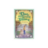 Dan in Green Gables: A Graphic Novel: A Modern Reimagining of Anne of Green Gables
